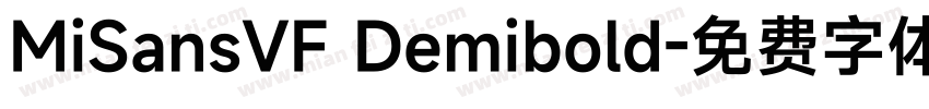 MiSansVF Demibold字体转换